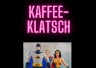 Kaffeeklatsch, 7.10. um 18 Uhr