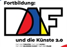 DaF und die Künste 2.0